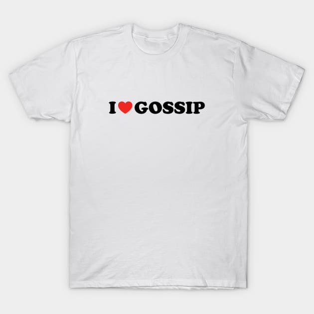 I Heart Gossip T-Shirt by Running Dog